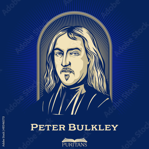 Great Puritans. Peter Bulkley (1583-1659) was an influential early Puritan minister who left England for greater religious freedom in the American colony of Massachusetts.