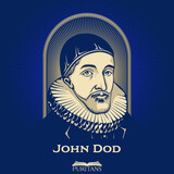 Great Puritans.  John Dod (1549-1645) was a non-conforming English clergyman, taking his nickname for his emphasis on the Ten Commandments.