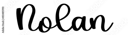 Nolan - black color - name written - ideal for websites, presentations, greetings, banners, cards, t-shirt, sweatshirt, prints, cricut, silhouette, sublimation, tag