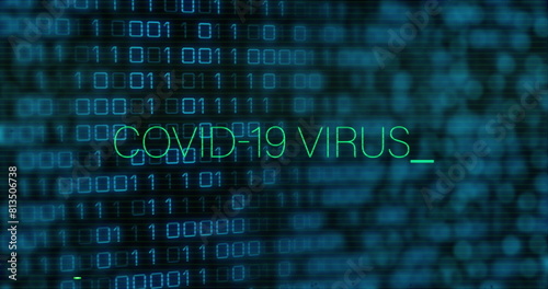 Image of covid 19 virus text in green and interference over binary data processing
