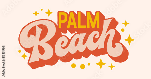 Palm Beach, chic and stylish lettering celebrating the laid-back glamour of Palm Beach. Typography design element perfect for fashion labels, boutique signage, and upscale promotional materials