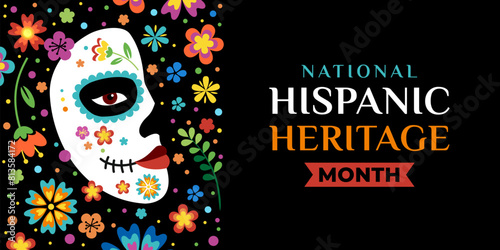 Hispanic heritage month. Vector web banner, poster, card for social media, networks. Greeting with national Hispanic heritage month text, floral pattern and Calavera mask on black background.