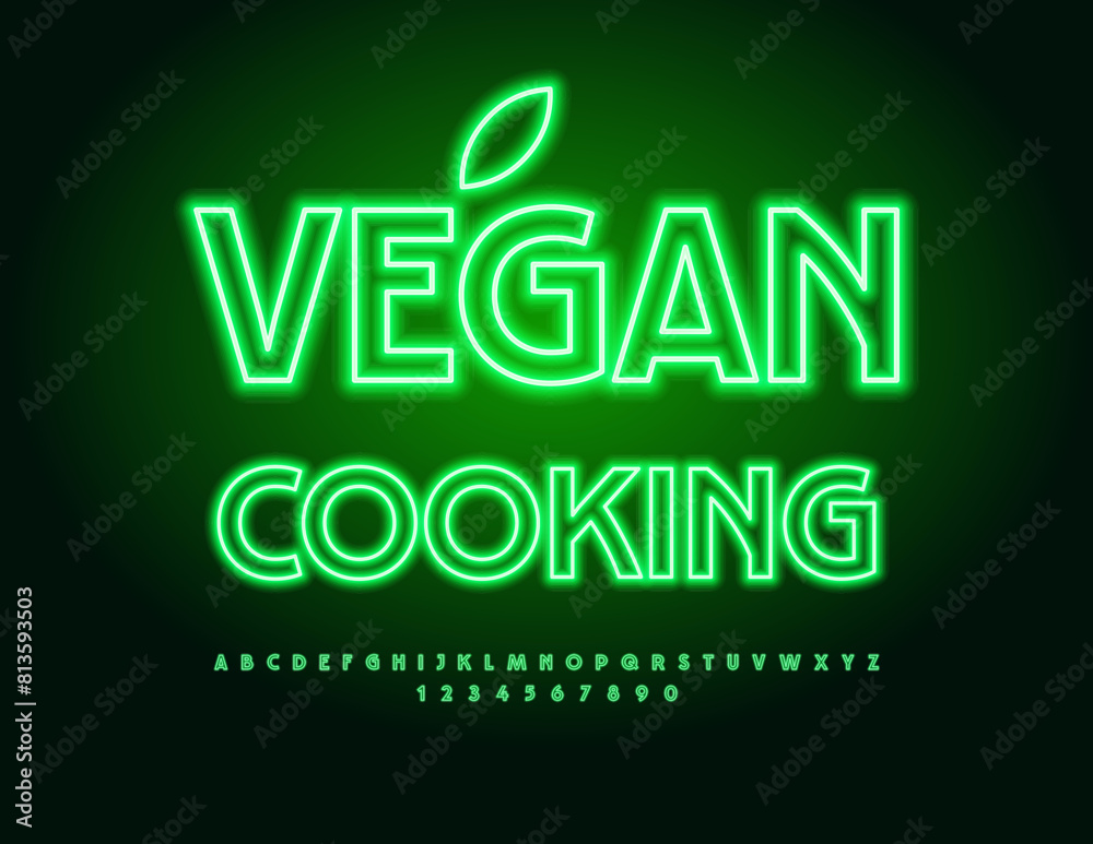 Vector advertising signboard Vegan Cooking, Glowing Green Font. Bright Electric Alphabet Letters and Numbers set.