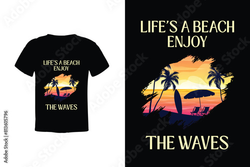 Ride the waves of life with our 'Life's a Beach, Enjoy the Waves' tee - a laid-back essential for soaking up the sun and embracing every moment of summer bliss