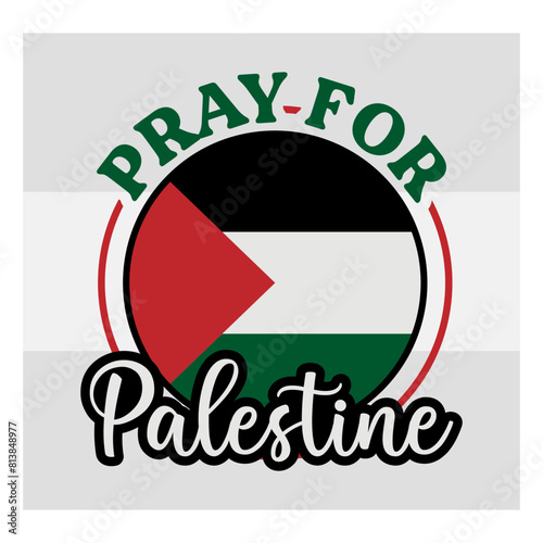 Palestine Svg, Free Palestine Svg, Pray For palestine, Gaza Svg, Palestine T-shirt Design, Palestine Typography, Support Palestine svg,