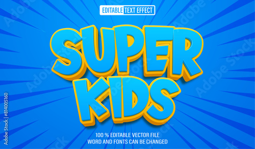 Editable 3d text style effect - Super Kids text effect Template