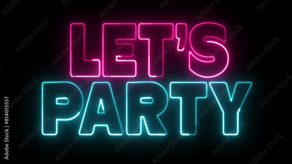Let's Party text font with neon light. Luminous and shimmering haze inside the letters of the text Party. Lets Party neon sign. Let's Party text font with neon light. Luminous and shimmering haze inside the letters of the text Party. Lets Party neon sign.