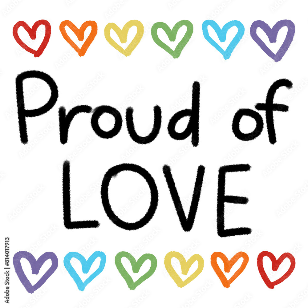 pride proud of LOVE pride proud of LOVE