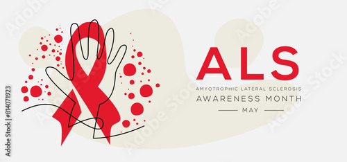 ALS (Amyotrophic lateral sclerosis) Awareness Month, held on May.