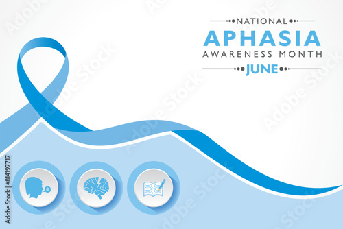 National Aphasia Awareness Month observed in June every year. it is a disorder that affects how you communicate
