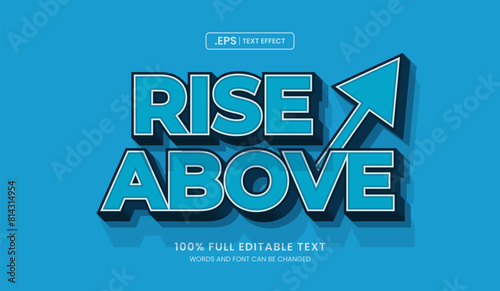 Design editable text effect, rise above 3d bold