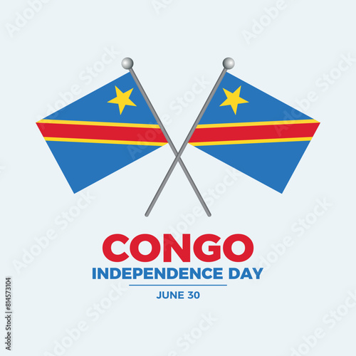 Congo Independence Day poster vector illustration. Two crossed Congolese flags on a pole icon. Flag of the Democratic Republic of the Congo symbol. Template for background, banner, card. June 30