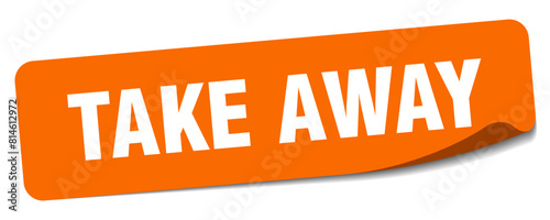 take away sticker. take away label
