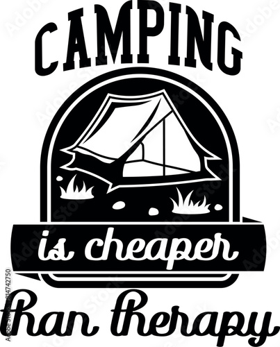 camping is cheaper than therapy