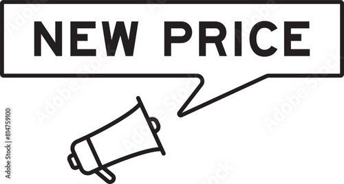 Megaphone icon with speech bubble banner in word new price on white background