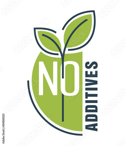 No Additives eco-friendly label 
