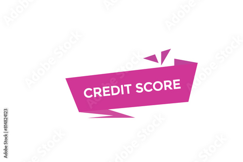 new website credit score  button learn stay stay tuned, level, sign, speech, bubble  banner modern, symbol,  click 
