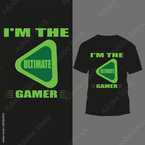 i'm the ultimate gamer