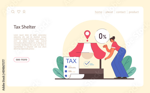 Tax shelter. Financial efficiency, budgeting and economy idea. Taxes