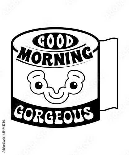 good morning gorgeous svg