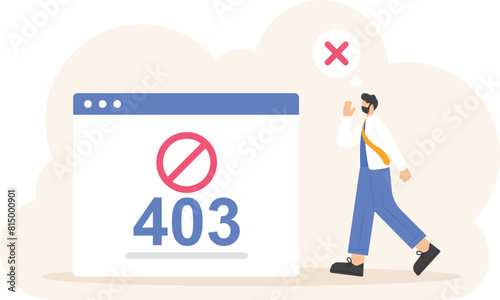 error code 403 Forbidden. Visitors do not have permission to access directory files on the website. a visitor who is confused because he cannot access a page from a website. illustration concept

