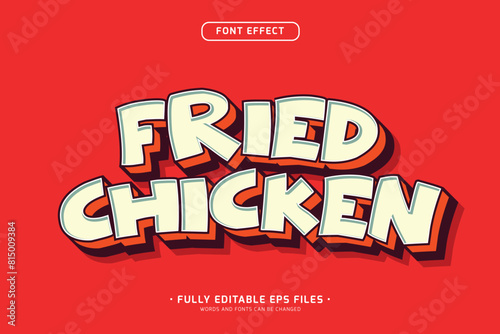 3d pop up style text effect with fried chicken text for food and beverage business, poster and food logo design