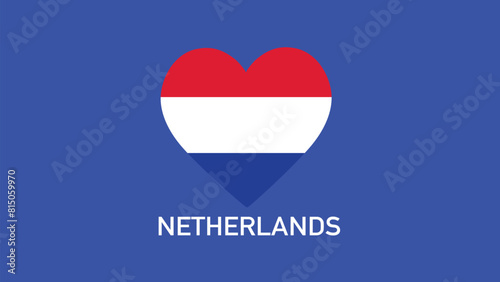 Free Download Netherlands Flag Heart Teams European Nations 2024 Abstract Countries European Germany Football Symbol Logo Design Vector Illustration - GFXLoad