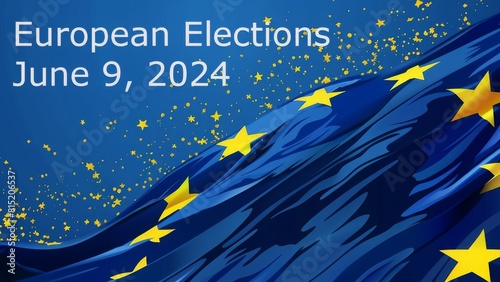 European Elections, June 9th, 2024 with slogan in English