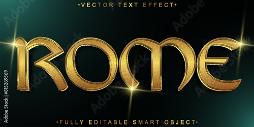 Golden Shiny Luxury History Roma Vector Fully Editable Smart Object Text Effect © HUMA