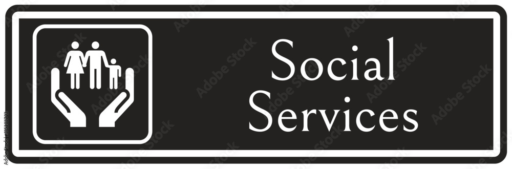 Social services sign Social services sign
