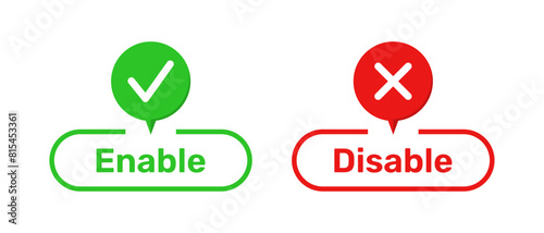 Right aRight and Wrong symbols with Enable and Disable buttons green and red color. Enable and Disable buttons with right and wrong symbols. Tick and cross symbols with enable and disable buttons.