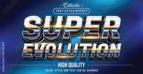 Editable text style effect - Super Evolution text style theme.