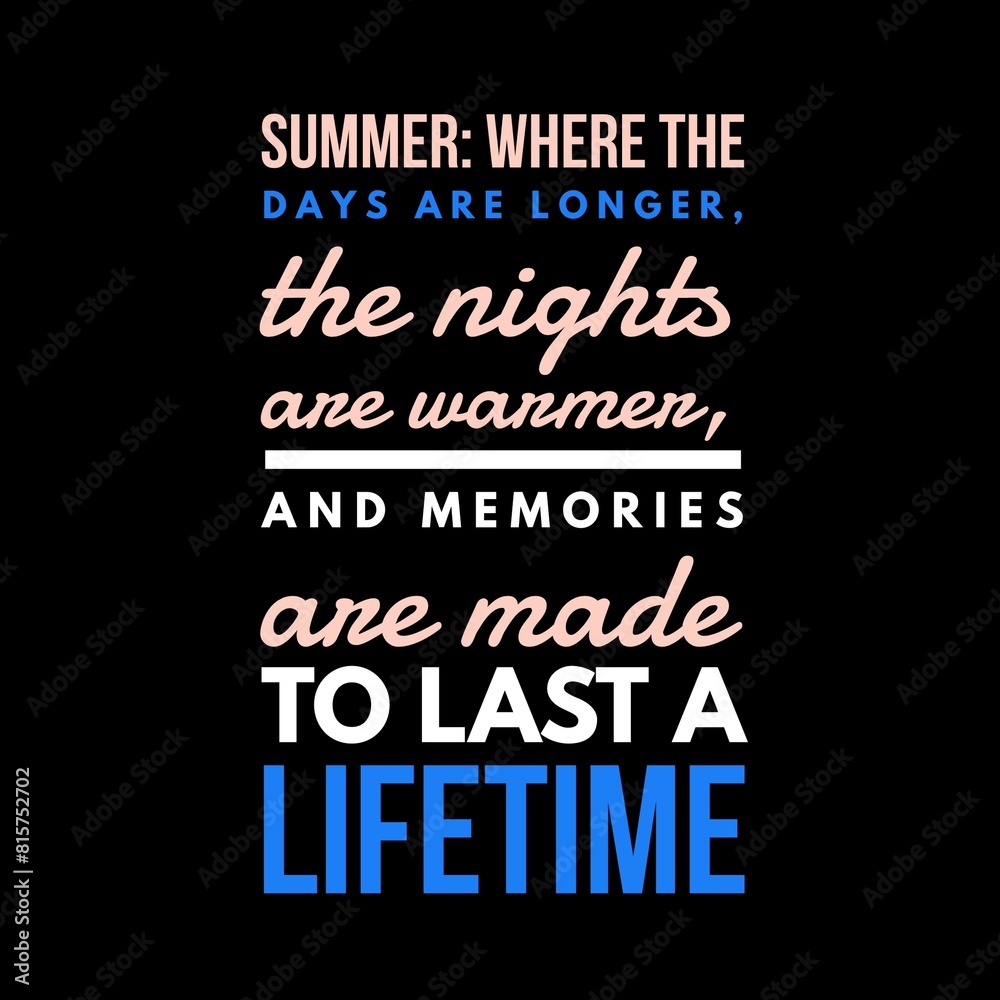 Obraz premium summer quotes in English with beautiful style.