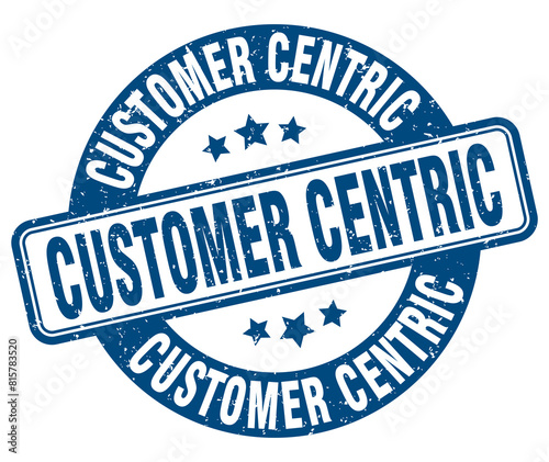 Slika na platnu customer centric stamp. customer centric label. round grunge sign