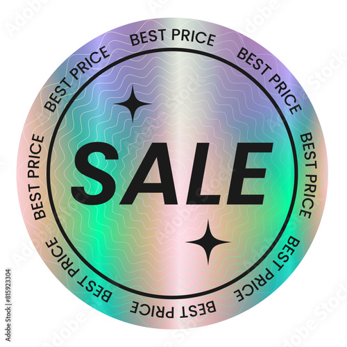 Color holographic sticker template, holographic effect label. Round Shiny Smooth Mirror Rainbow Emblem Sale, Best Price. Isolated on transparent background EPS10 Vector Illustration