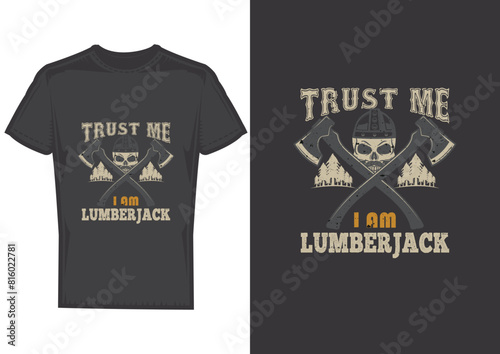 Unique Lumberjack t shirt design
