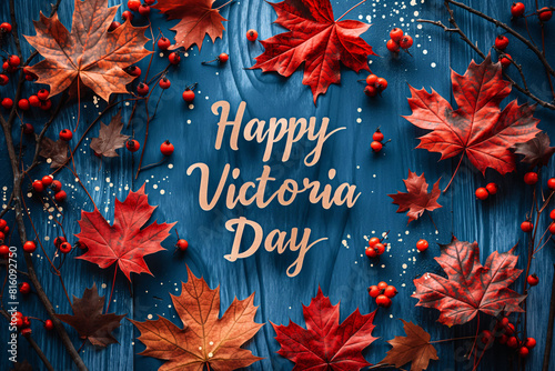 Celebration background for Victoria Day in Canada, Lettering for greeting, invitation card