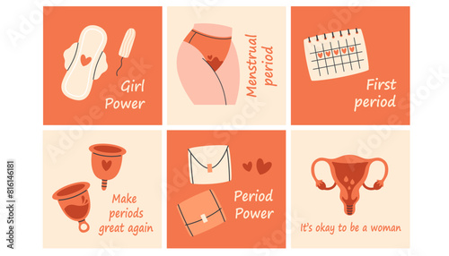Cards with quotes about female period with menstrual blood, sanitary pad, menstrual cup, uterus, panties, calendar. Vector illustration in flat style