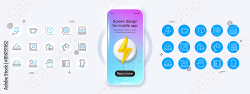 Open door, Table lamp and House dimension line icons. Phone mockup with 3d energy icon. Pack of Square area, Night mattress, Wall lamp icon. Waterproof mattress, Espresso, Teacup pictogram. Vector