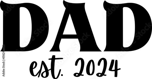 Dad est. 2024