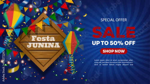 festa junina sale banner with wooden signboard, colorful pennants, confetti and lanterns