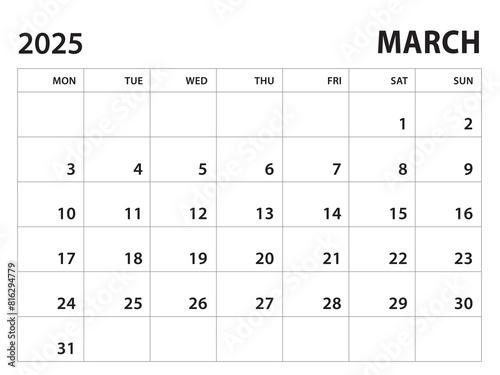 Calendar 2025 template - March 2025 vector on white background, week start on monday, Desk calendar 2025 year, Wall calendar design, corporate planner template, clean style, horizontal template