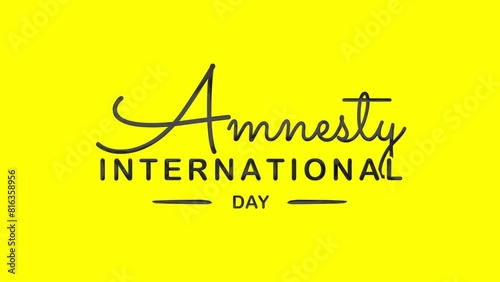 Amnesty International Day Text Animation. Great for Amnesty International Day Celebrations with transparent background, for banner, social media feed wallpaper stories photo