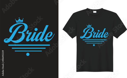 Broom and bride graphic t shirt design. Bride. Wedding lettering set. Black hand lettered greeting cards, gift tags, labels. Typography collection. Love concept. Isolated vector illustrations.