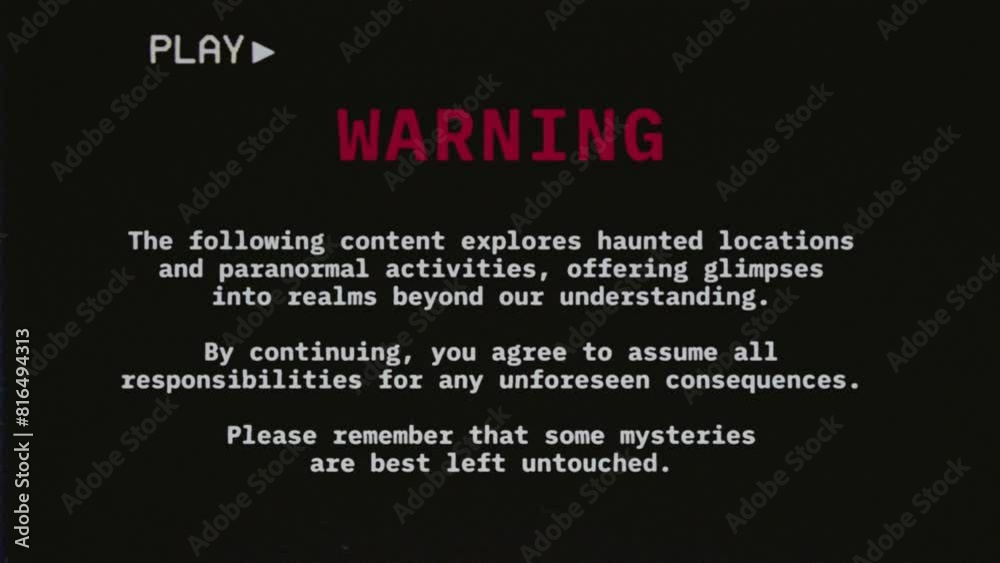 Imitated fake VHS tape capture with a warning text message: haunted locations, paranormal activities. Analog noise distortion flickering. Themes: mystery, supernatural, occult.