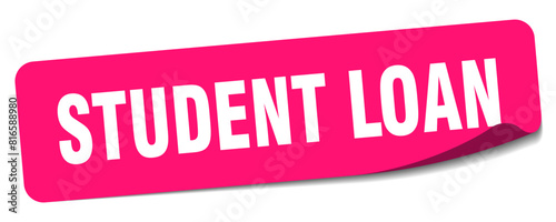 student loan sticker. student loan label