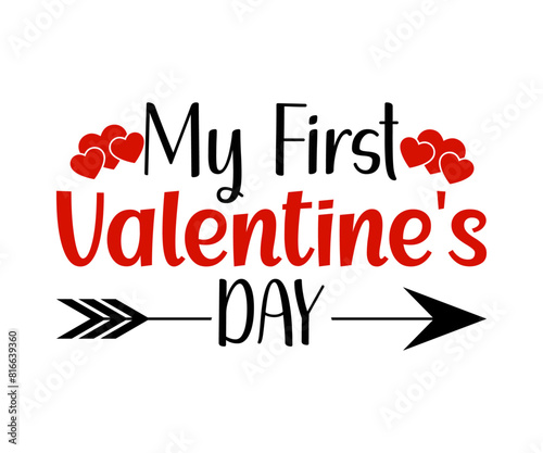 My First Valentine's Day T-shirt, Valentines Day Typography, Kids Valentine, T-shirt, Valentines Day, Mini Valentine, Cut File For Cricut And Silhouette