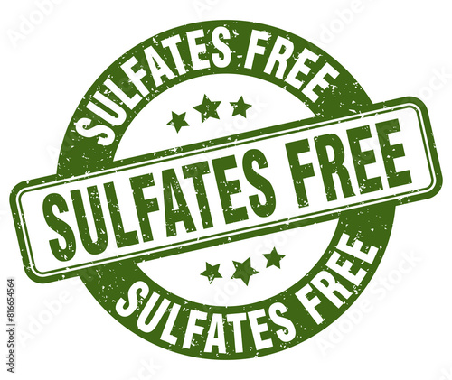 sulfates free stamp. sulfates free label. round grunge sign