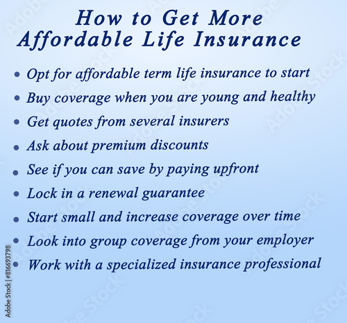 How to Get More Affordable Life Insurance