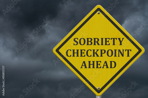 Slika na platnu Yellow warning Sobriety Checkpoint Ahead road sign